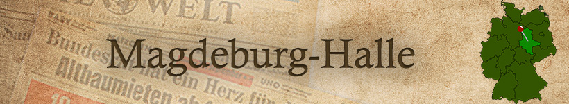 Alte Zeitung aus Magdeburg oder Halle als Geschenk